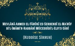 İmâm-ı Rabbânî Ahmed el-Fârukî es-Serhendî Hazretleri