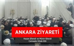 İsmailağa Heyetinden Ankara Ziyaretleri - 2015