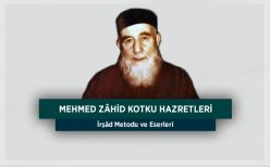 Mehmed Zâhid Kotku Hazretleri İrşâd Metodu ve Eserleri