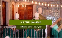 Sultan I. Mahmud’un Hayatı ve Şahsiyeti