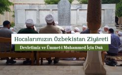 Hocalarımızın Özbekistan Ziyâreti