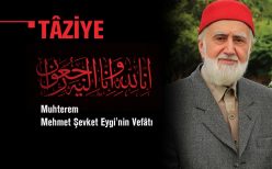 Tâziye: Muhterem Mehmet Şevket Eygi'nin Vefâtı